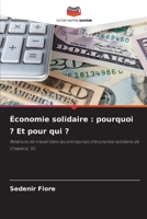 Économie solidaire: pourquoi ? Et pour qui ? (French Edition) 6209549152 Book Cover