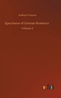 Specimens of German Roamnce: Volume 2 3752323833 Book Cover