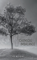 Chemical Imbalance 1038331129 Book Cover