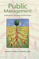 Public Management: Organizations, Governance, and Performance 1107004411 Book Cover