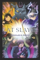 Cat Slayer B0FC2TFZMG Book Cover