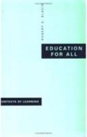Education for All (Contexts of Learning: Classroom, Schools & Society) 9026514727 Book Cover