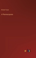 A Pharmacopoeia 3368805452 Book Cover