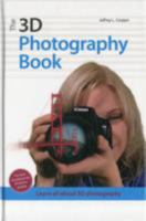 The 3d Photography Book 9525668851 Book Cover