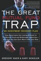 The Great Mutual Fund Trap: An Investment Recovery Plan 0767910729 Book Cover