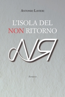 L'Isola del non ritorno B09GCVBSCG Book Cover