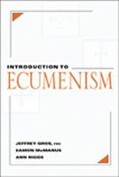 Introduction to Ecumenism 0809137941 Book Cover