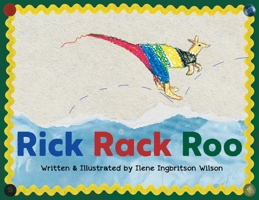 Rick Rack Roo 1922329460 Book Cover