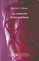 La extinción de las palabras 8418639288 Book Cover