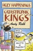 Catastophic Kings 0687023068 Book Cover
