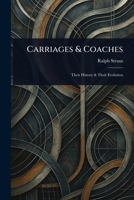 Carriages & Coaches 1023239701 Book Cover