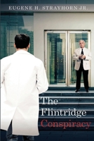 The Flintridge Conspiracy B0H4DJ2XGF Book Cover