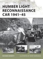Humber Light Reconnaissance Car 1941-45 184908310X Book Cover