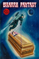 Bizarre Fantasy Comics 1312661917 Book Cover