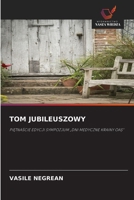 Tom Jubileuszowy (Polish Edition) 6209687695 Book Cover