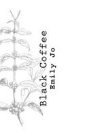 Black Coffee 1986163725 Book Cover