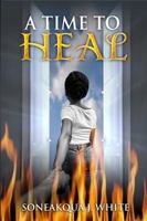 A Time to Heal 1970135069 Book Cover
