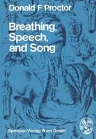 Breathing, Speech, and Song 370913739X Book Cover
