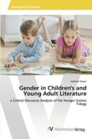 Gender in Children's and Young Adult Literature 363967958X Book Cover