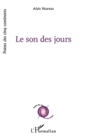 Le son des jours (Poètes Des Cinq Continents) (French Edition) 2140329864 Book Cover