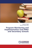 Program Monitoring and Implementation Unit PMIU and Secondary Schools 3659466468 Book Cover