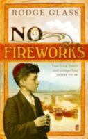 No Fireworks 0571226272 Book Cover