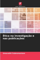 Ética na investigação e nas publicações (Portuguese Edition) 6207029267 Book Cover