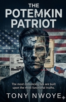 The Potemkin Patriot 1972624091 Book Cover