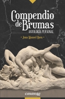 Compendio de brumas: Antología personal 1942369506 Book Cover