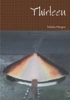 Thirteen 1326999079 Book Cover