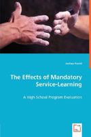 The Effects of Mandatory Service-Learning 3836486385 Book Cover