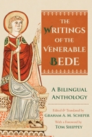 The Writings of the Venerable Bede: A Bilingual Anthology 1961361434 Book Cover