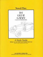 Great Gatsby: A Study Guide (Novel-Ties Ser.) 0881220248 Book Cover
