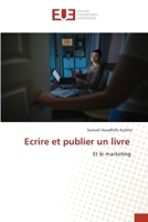 Ecrire et publier un livre 6203450634 Book Cover