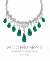 Van Cleef and Arpels: Treasures and Legends 1851497706 Book Cover
