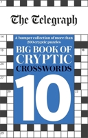 The Telegraph Big Book of Cryptic Crosswords 10 1788403908 Book Cover