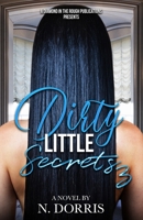 Dirty Little Secrets 3: "No Holds Barred" B08GLSVY8M Book Cover