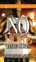 No More Time-Outs 1593093489 Book Cover