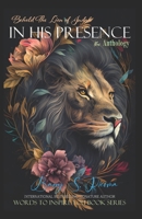 In HIS Presence: Barry S. Ricoma, Signature Author B0DPBBK69G Book Cover