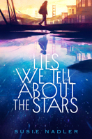 Lies We Tell About the Stars B0FBWB8L29 Book Cover
