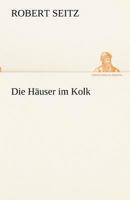 Die Hauser Im Kolk 3842417497 Book Cover