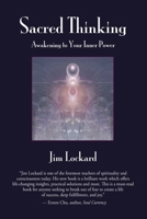 Sacred Thinking - Awakening to Your Inner Power 0557116252 Book Cover