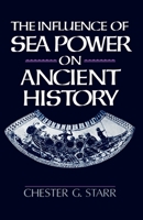 The Influence of Sea Power of Ancient History 0195056671 Book Cover