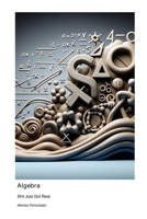 Algebra: Shit Just Got Real 1779660405 Book Cover