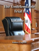 The Undefendable Trial 2 Volume 2 1720316244 Book Cover