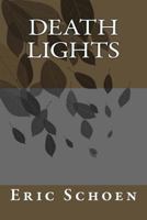 Death Lights 1544623518 Book Cover