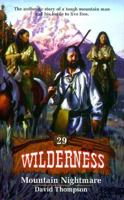 Mountain Nightmare (Wilderness, 29) 0843946563 Book Cover
