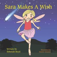 Sara Makes a Wish 1535283475 Book Cover