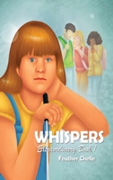 Whispers: Extraordinary Book 1 1088049141 Book Cover