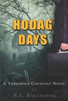 Hodag Days: A Threshold Covenant Novel (The Threshold Covenant) B0F27RGSMJ Book Cover